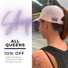 Load image into Gallery viewer, "I'm a Queen" Ponytail Cap